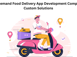 On-Demand Food Delivery App Development Company | Custom Solutions
