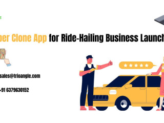 Uber Clone App for Ride-Hailing Business Launch