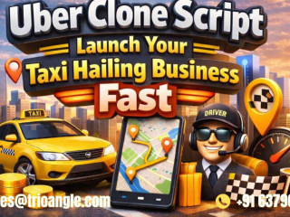 Uber Clone Script for Scalable Taxi Hailing Business